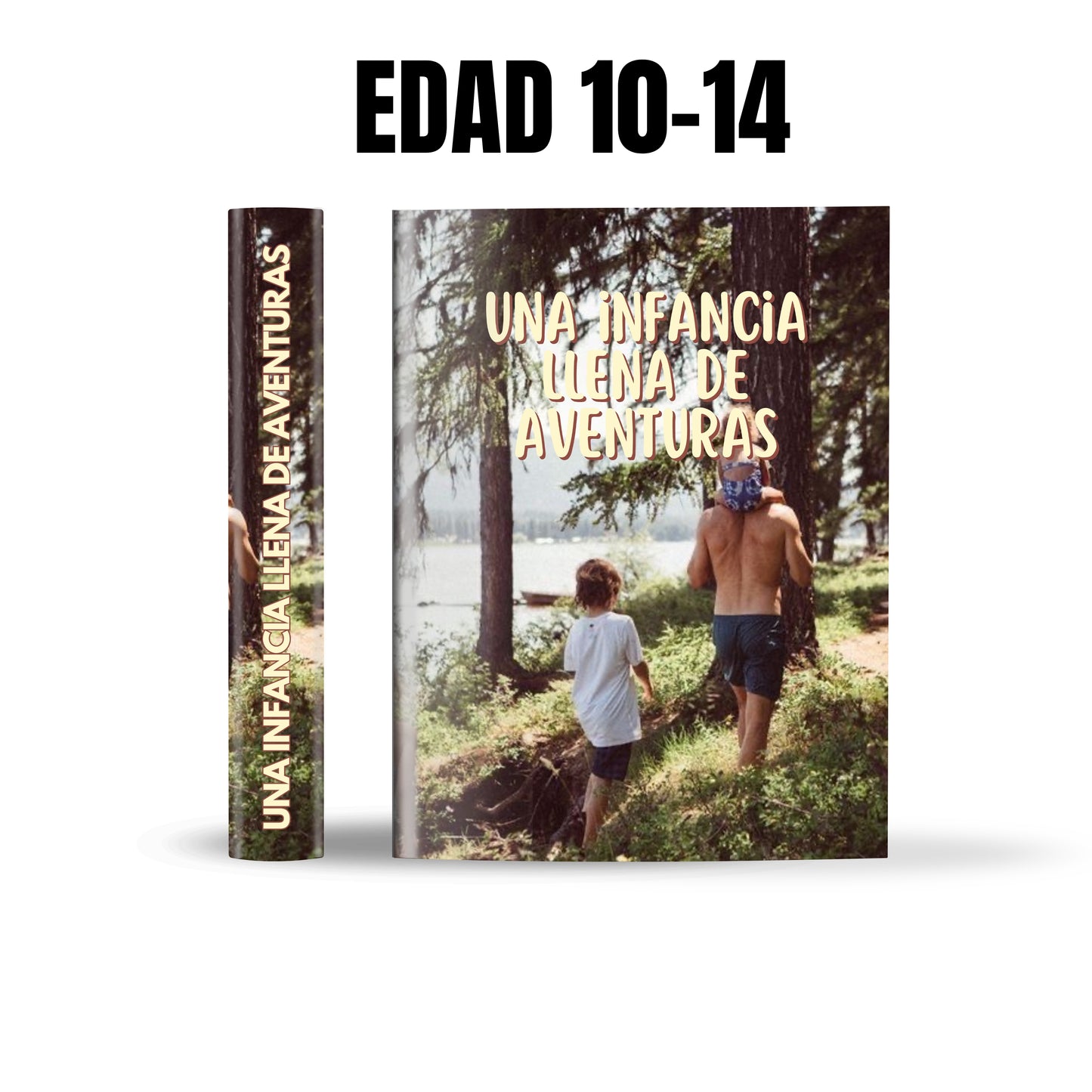 Infancia llena de aventuras (Edad 10-14 años)
